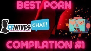 Best porn compilation #1 Blowjob